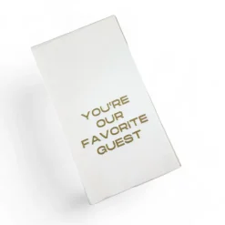 Guest Towel Pack- Gold - You're Our Favorite Guest